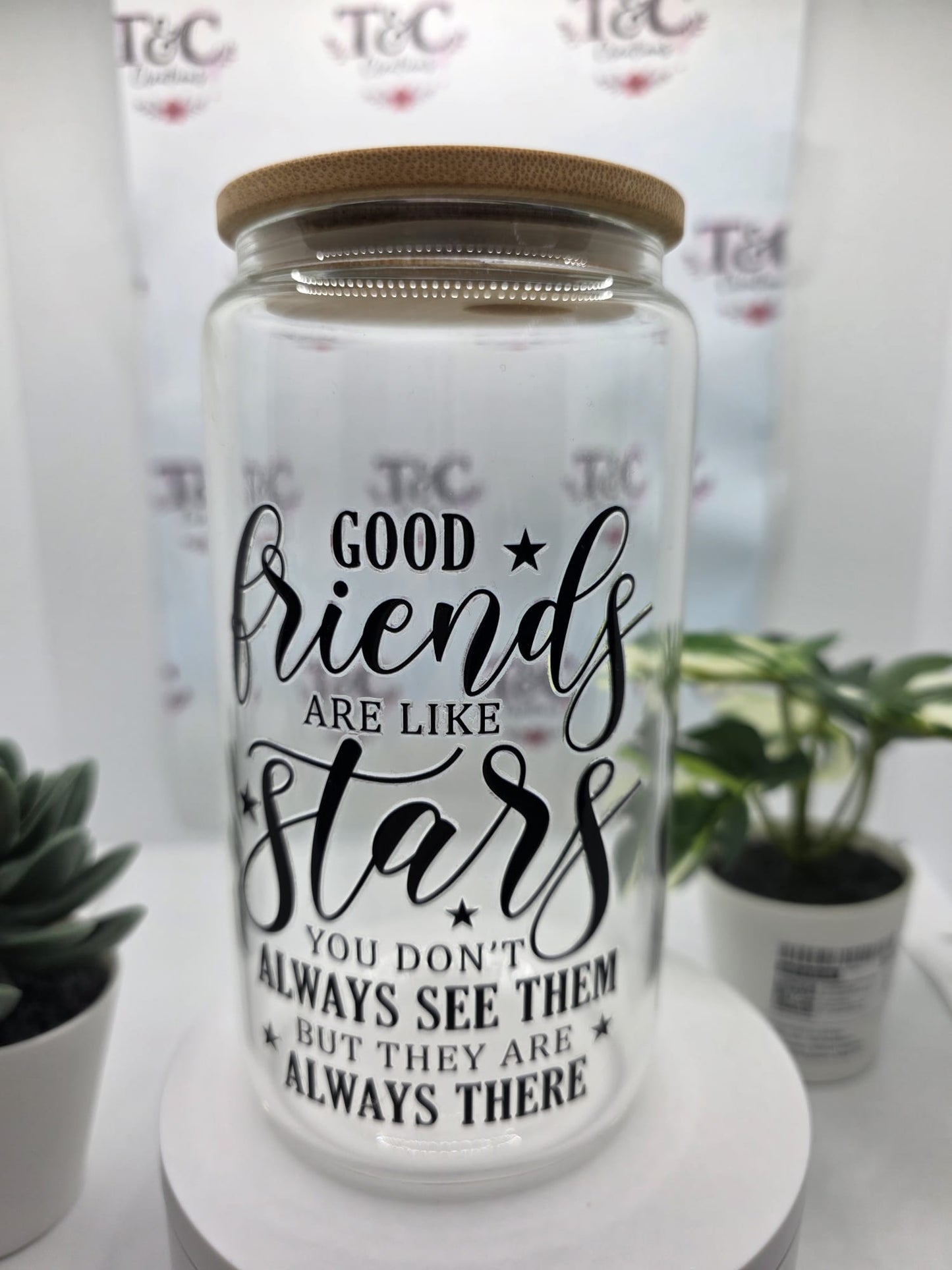 16 Oz Glass Tumbler “Good Friends are like Stars” Decal